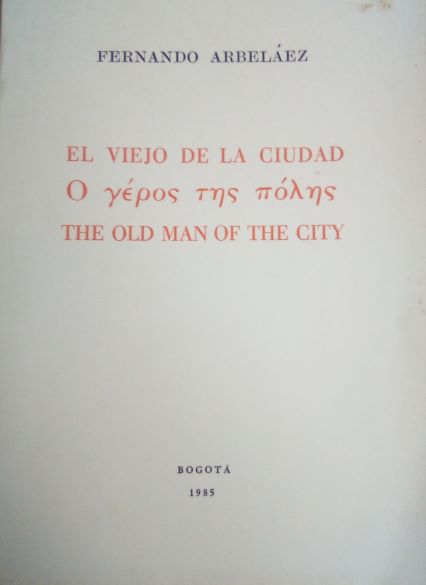 El viejo de la ciudad / The old man of the city